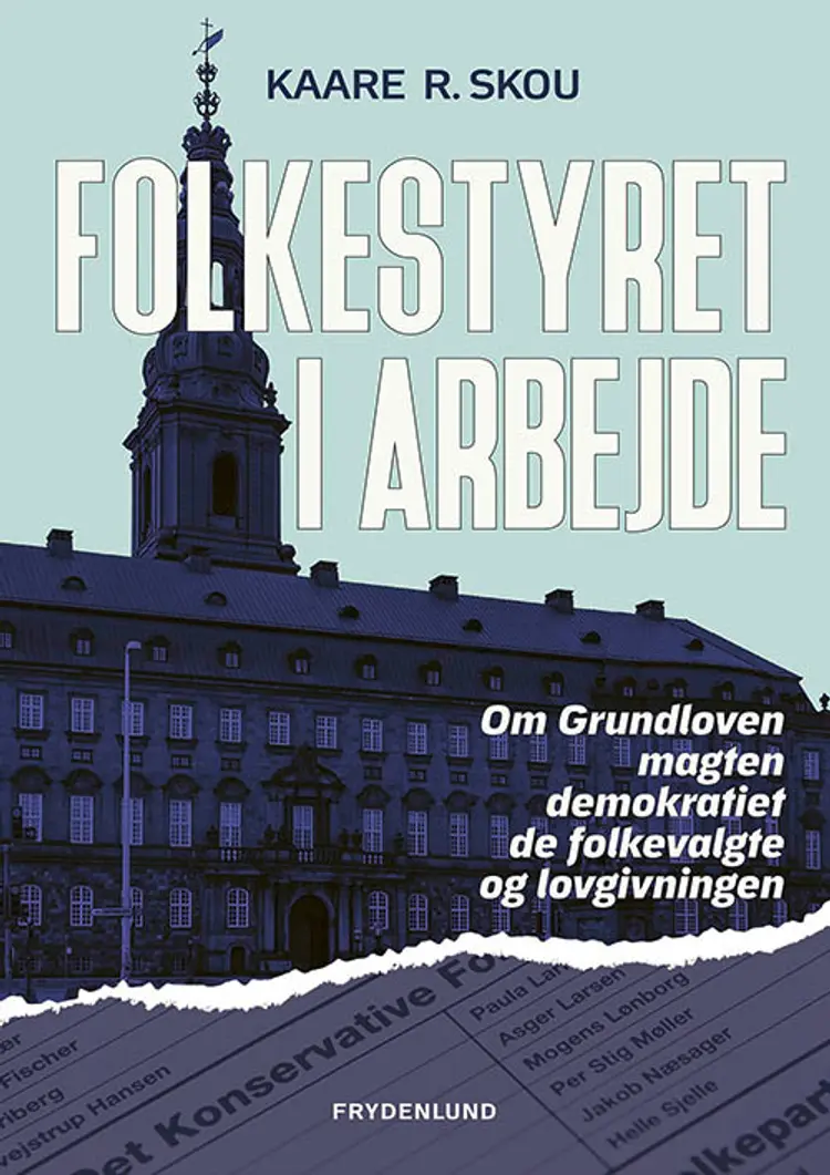 Folkestyret i arbejde af Kaare R. Skou