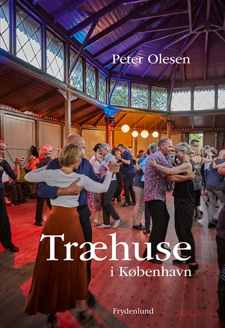 Træhuse i København af Peter Olesen