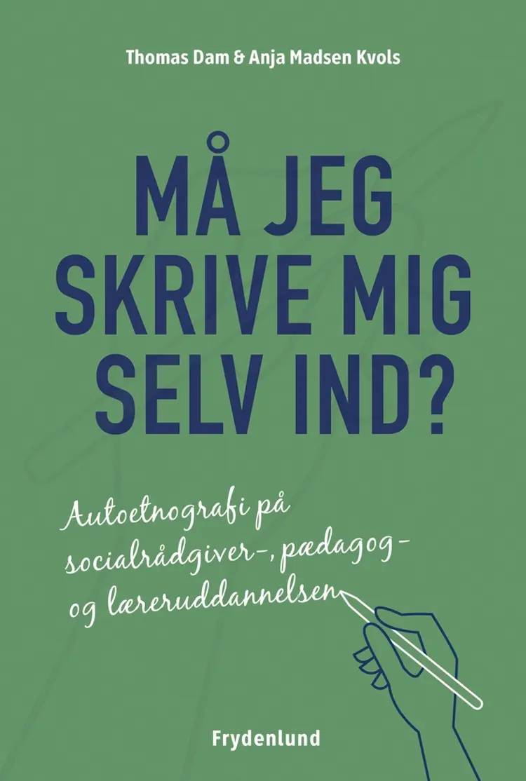 Må jeg skrive mig selv ind? af Thomas Dam