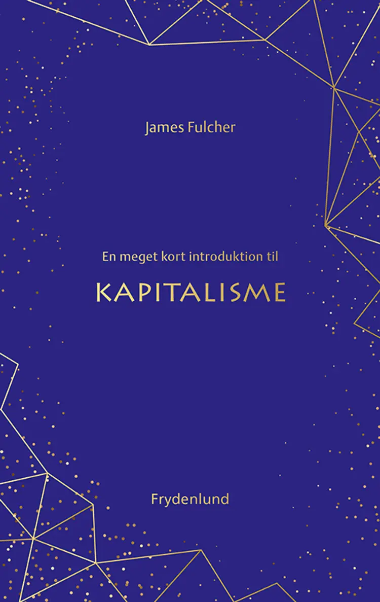En meget kort introduktion til kapitalisme af James Fulcher