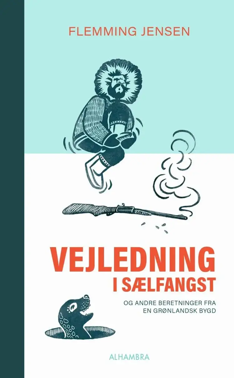 Vejledning i sælfangst af Flemming Jensen