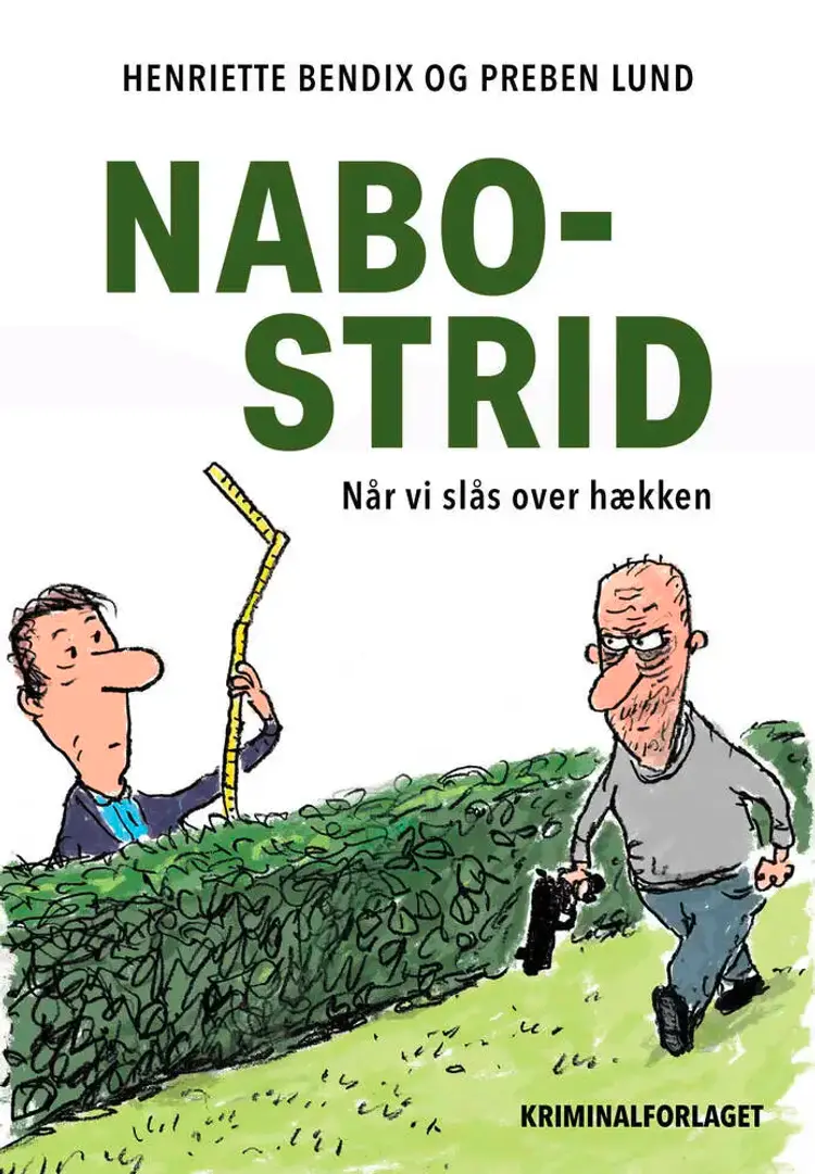 Nabostrid af Preben Lund