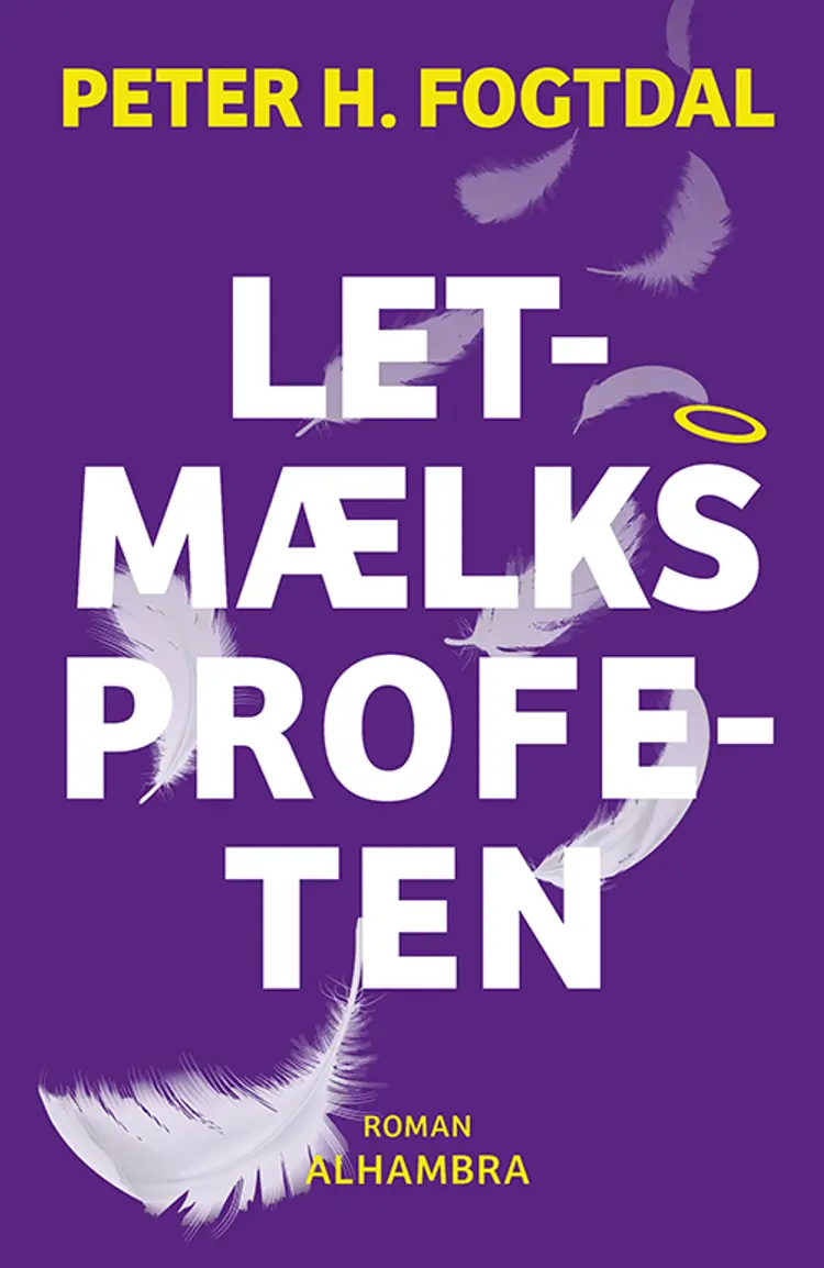 Letmælksprofeten af Peter H. Fogtdal