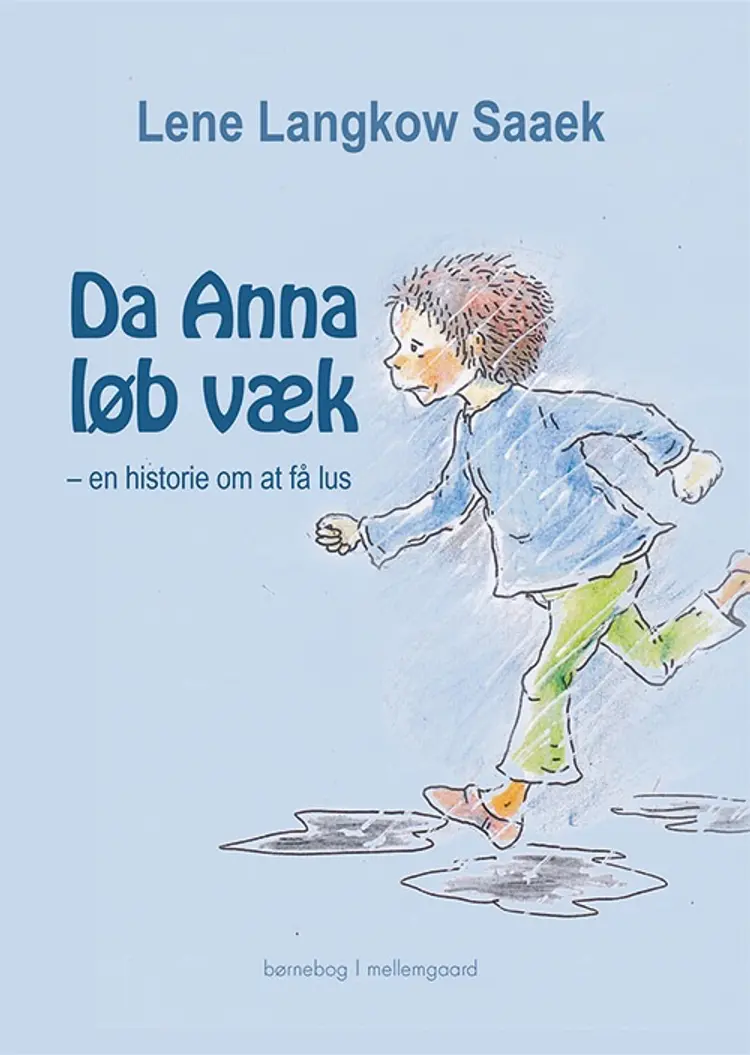 Da Anna løb væk af Lene Langkow Saeek
