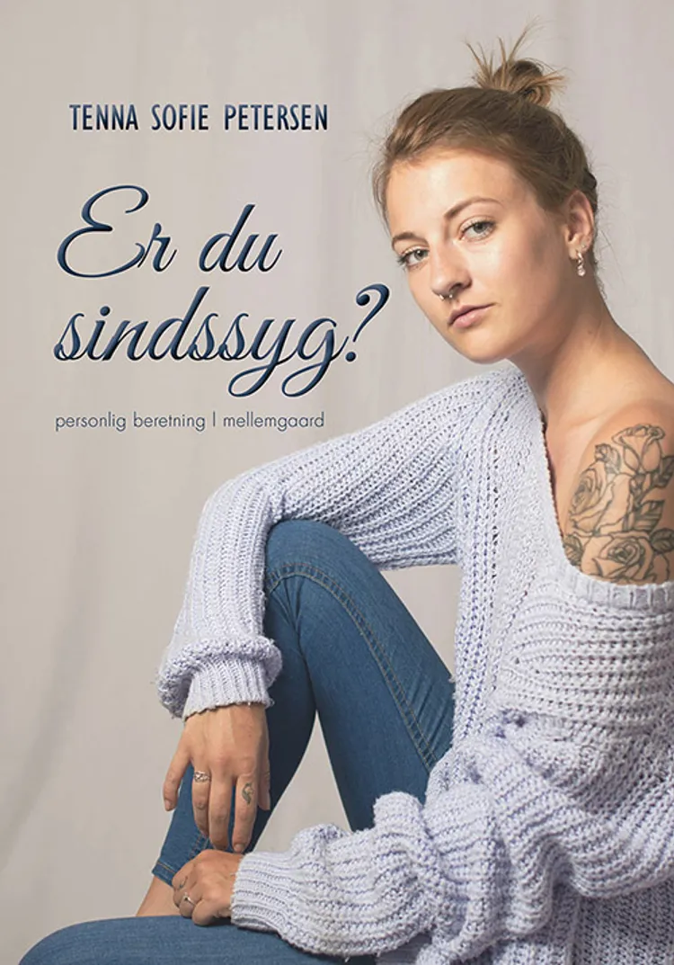 Er du sindssyg? af Tenna Sofie Petersen