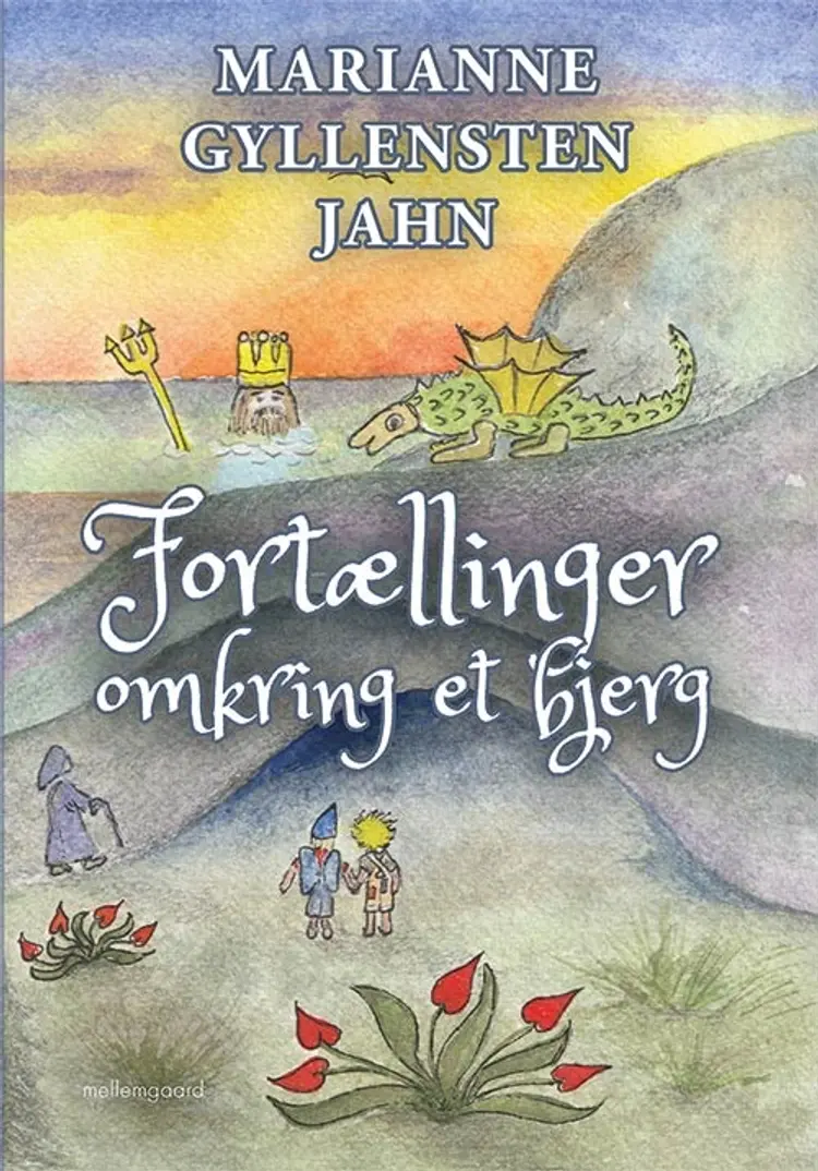 Fortællinger omkring et bjerg af Marianne Gyllensten Jahn