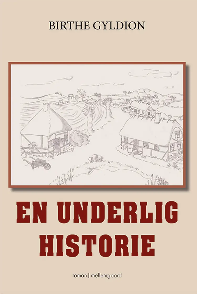 En underlig historie af Birthe Gyldion