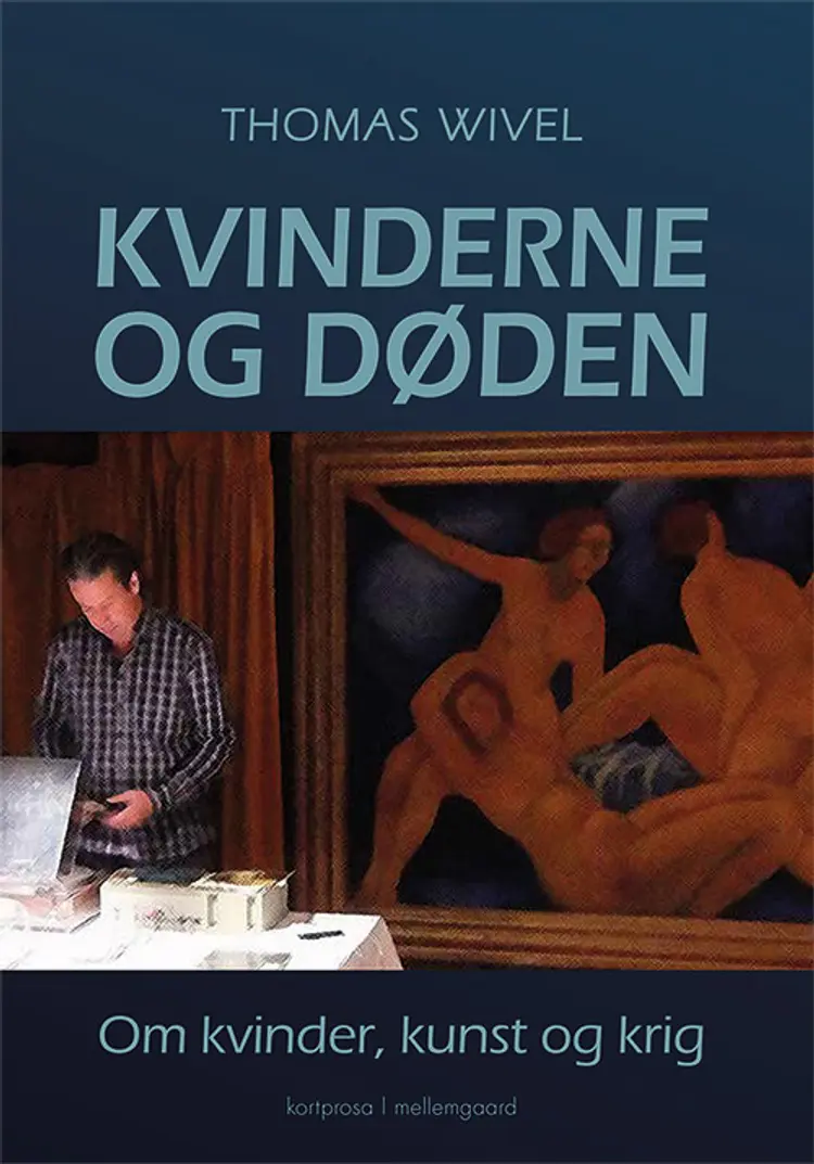 Kvinderne og døden af Thomas Wivel