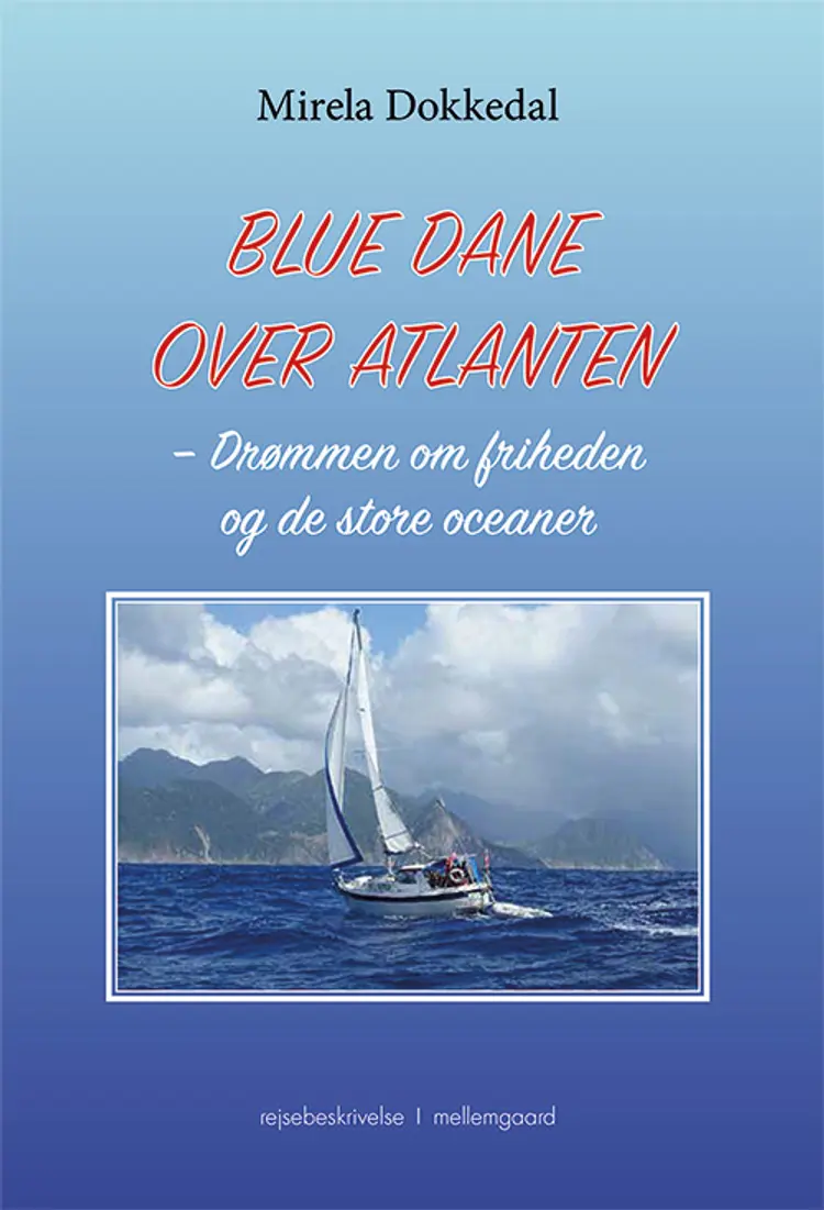 Blue Dane over Atlanten af Mirela Dokkedal