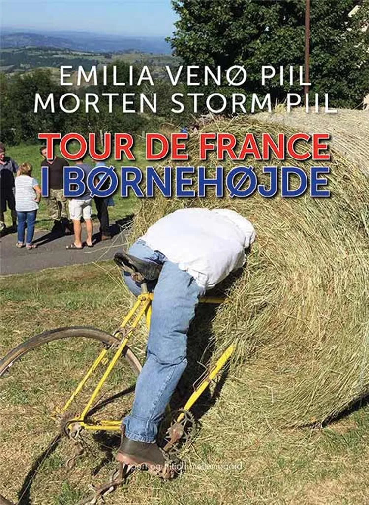Tour de France i børnehøjde af Morten Storm Piil
