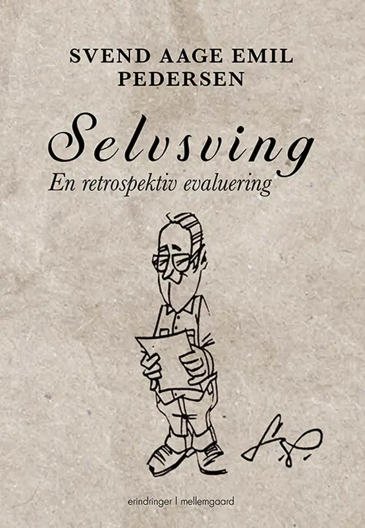 Selvsving - en retrospektiv evaluering af Svend Aage Emil Pedersen