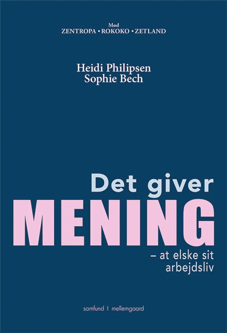Det giver mening af Heidi Philipsen