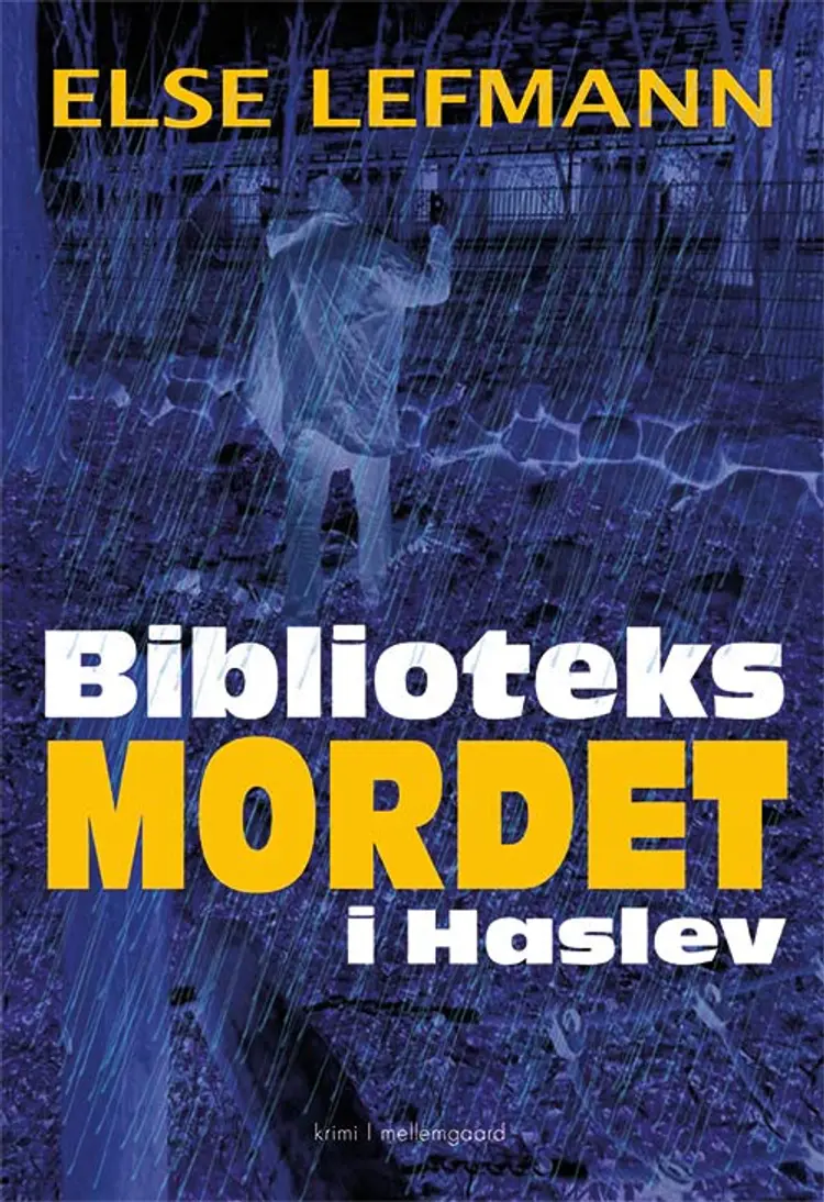 Biblioteksmordet i Haslev af Else Lefmann