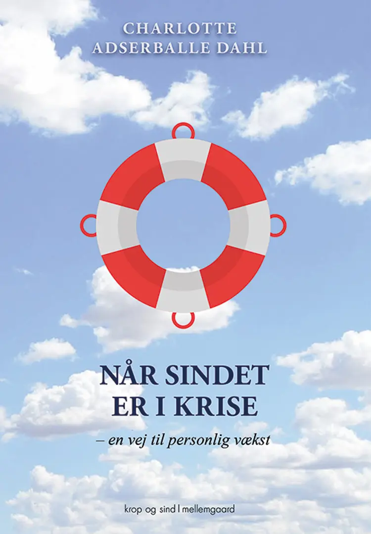 Når sindet er i krise af Charlotte Adserballe Dahl