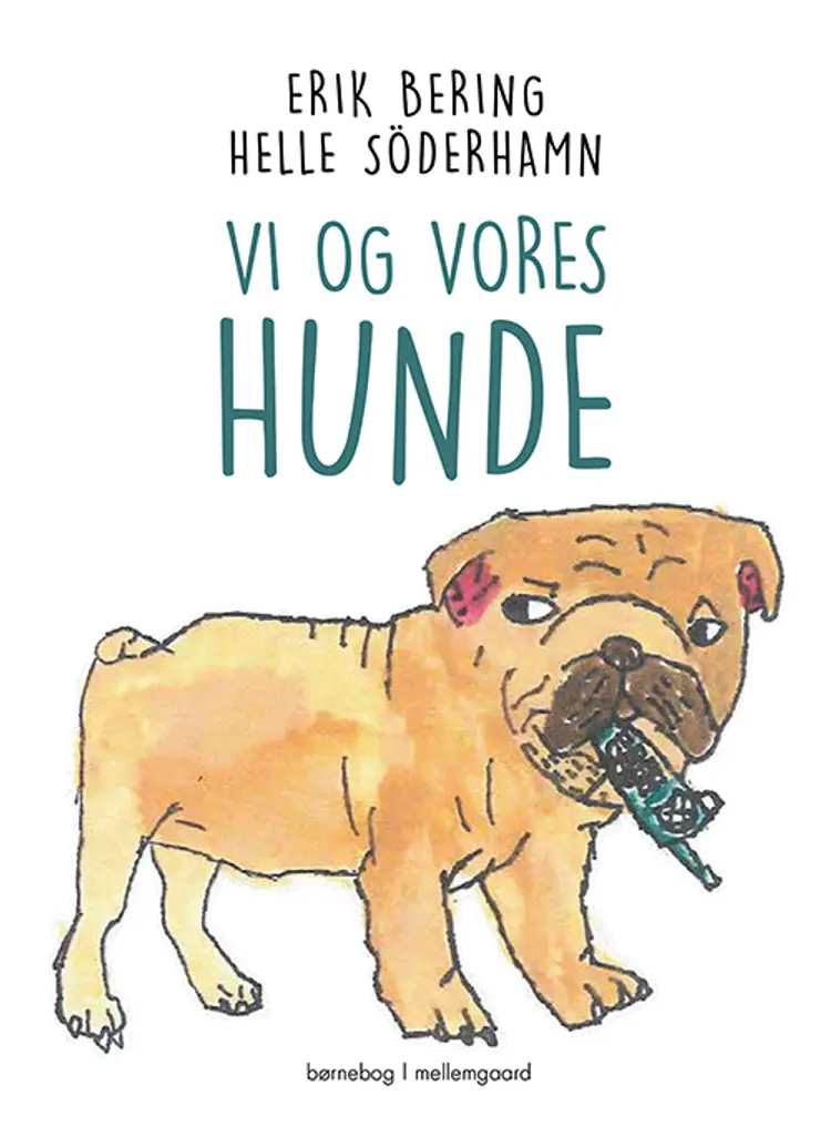 Vi og vores hunde af Erik Bering