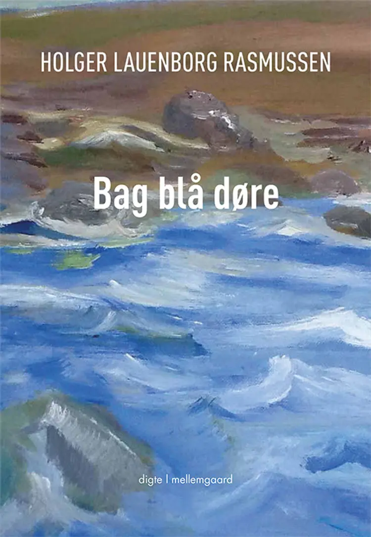 Bag blå døre af Holger Lauenborg Rasmussen