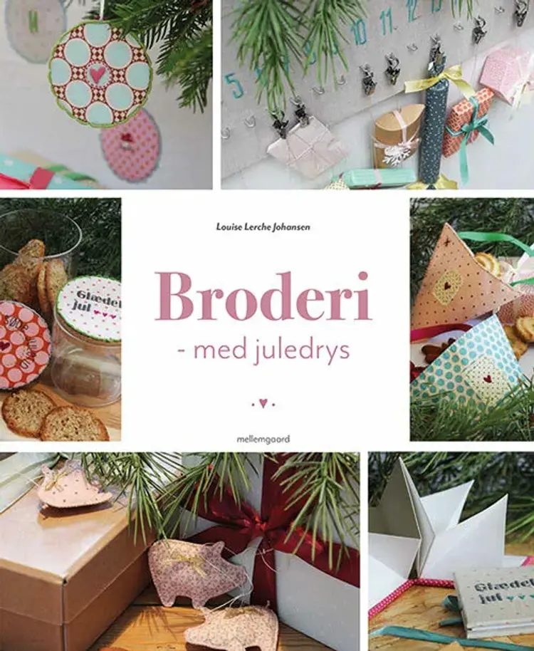 Broderi med juledrys af Louise Lerche Johansen