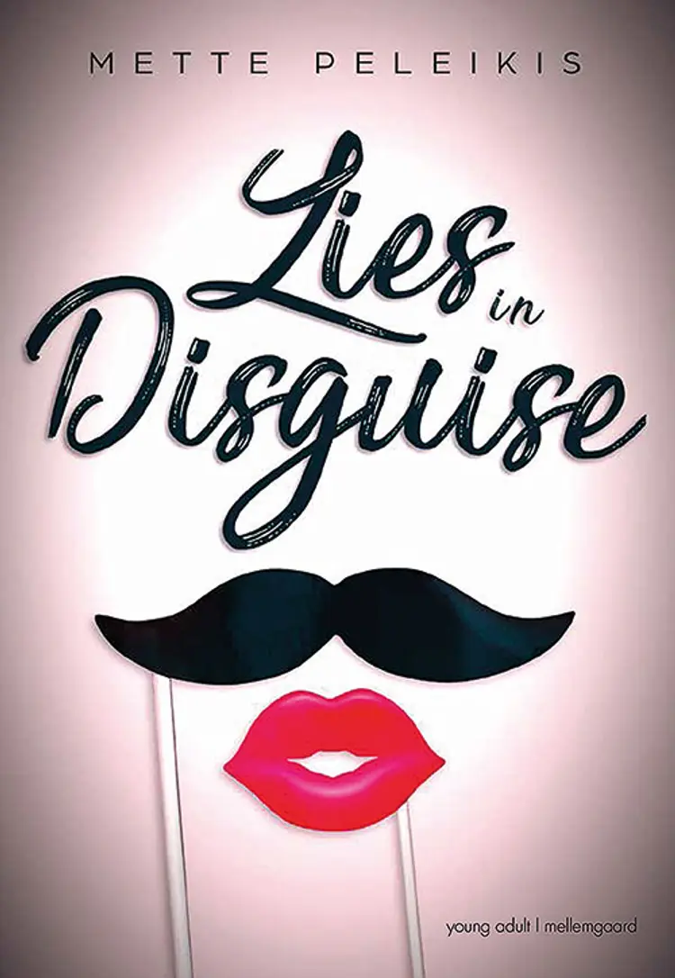 Lies in Disguise af Mette Peleikis