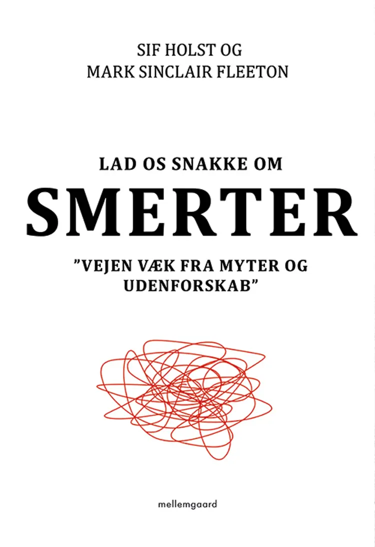 Lad os snakke om smerter af Sif Holst