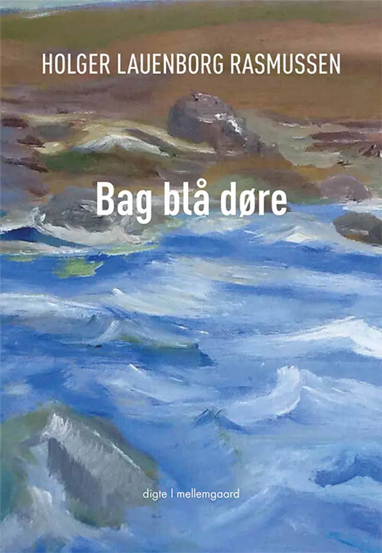 Bag blå døre af Holger Lauenborg Rasmusen
