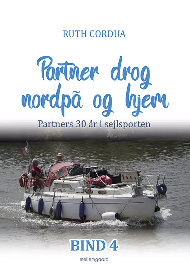 Partner drog nordpå og hjem af Ruth Cordua