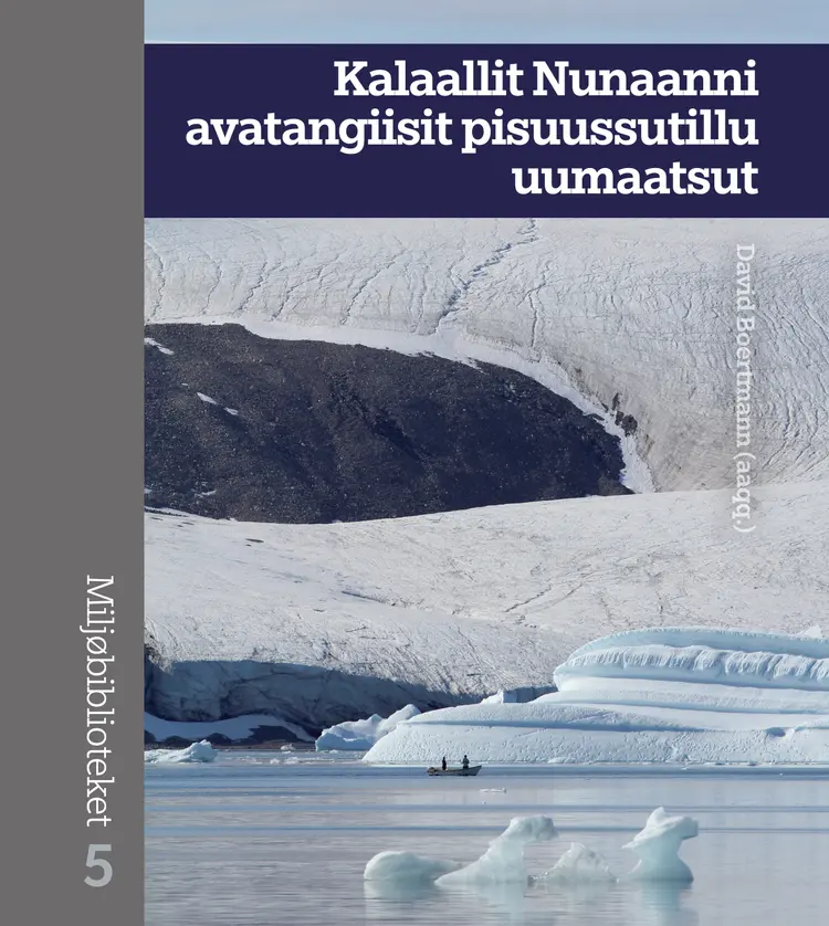 Kalaallit Nunaanni avatangiisit pisuussutillu uumaatsut af n a
