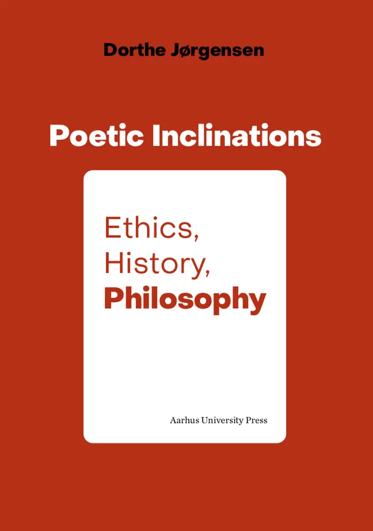 Poetic Inclinations af Dorthe Jørgensen