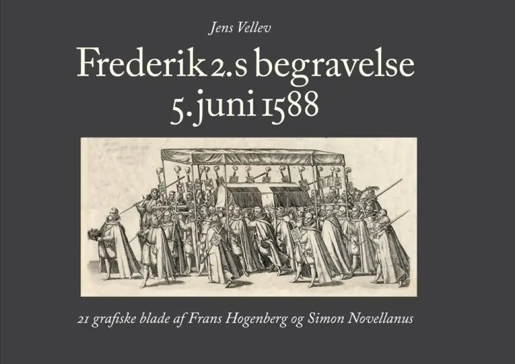 Frederik 2.s begravelse af Jens Vellev