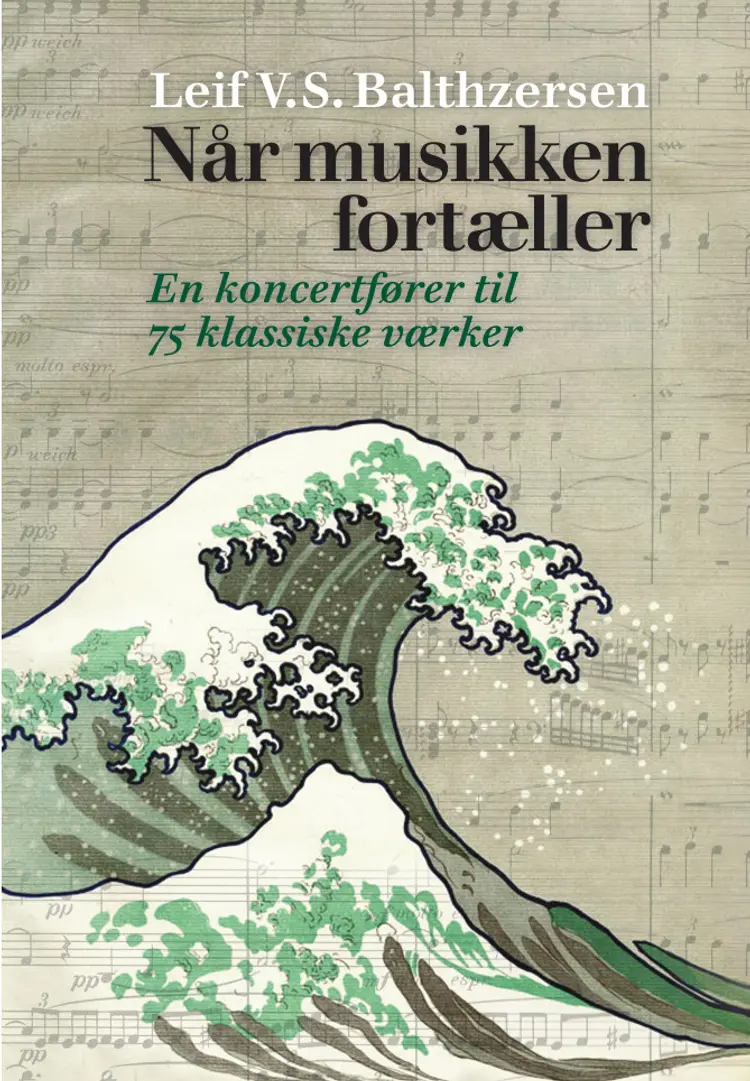 Når musikken fortæller af Leif V.S. Balthzersen