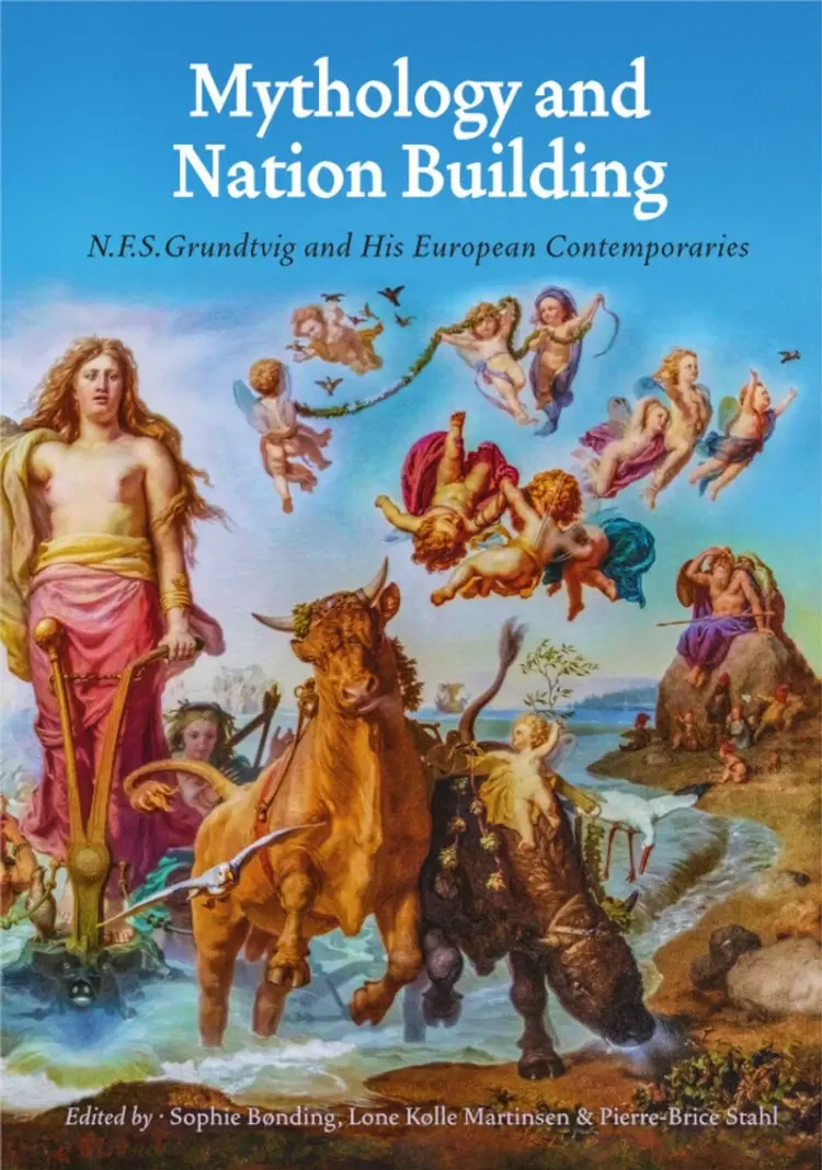 Mythology and Nation Building af Lone Kølle Martinsen