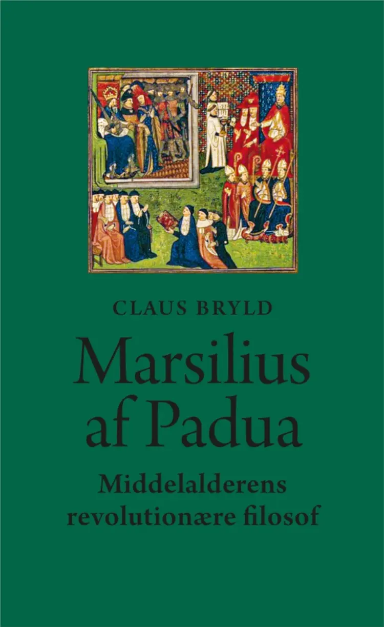 Marsilius af Padua af Claus Bryld