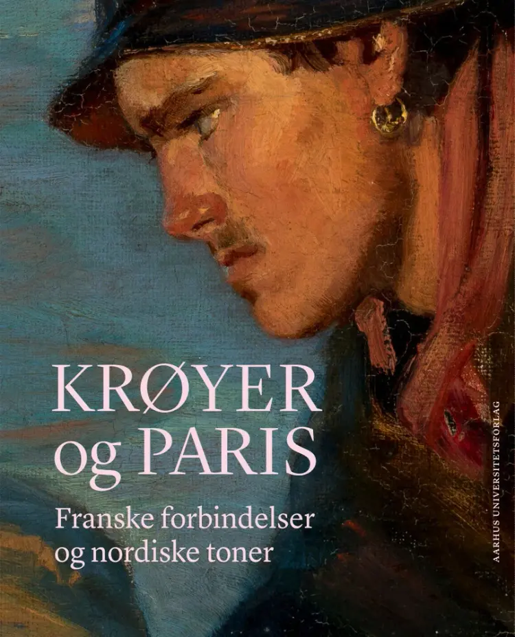 Krøyer og Paris af Mette Harbo Lehmann