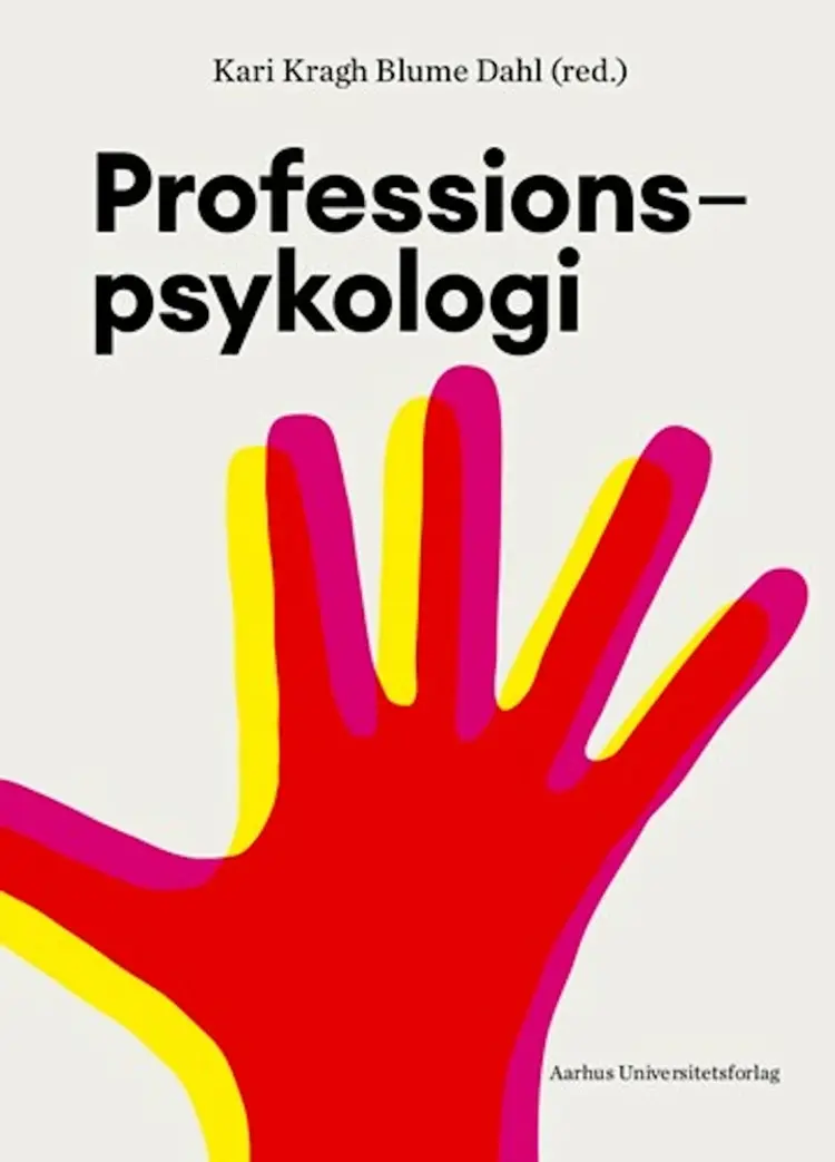 Professionspsykologi af Kari Kragh Blume Dahl