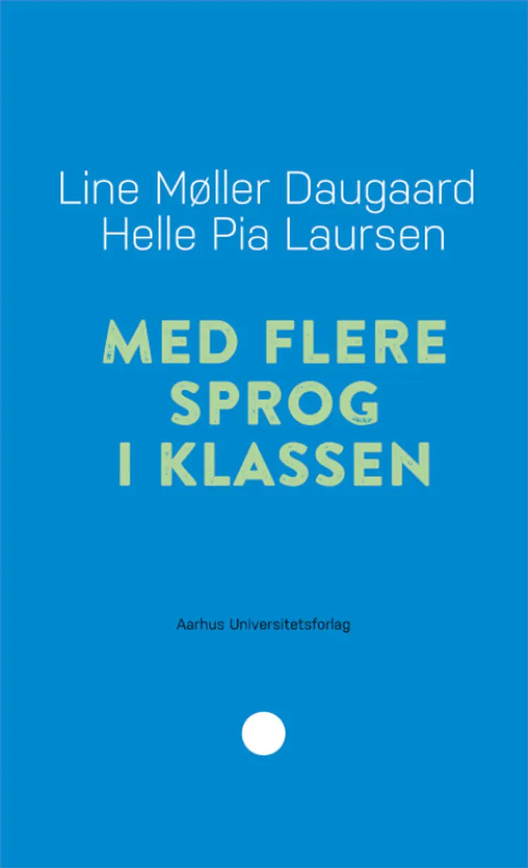 Med flere sprog i klassen af Helle Pia Laursen