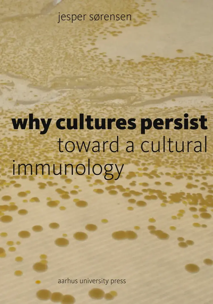 Why Cultures Persist af Jesper Sørensen
