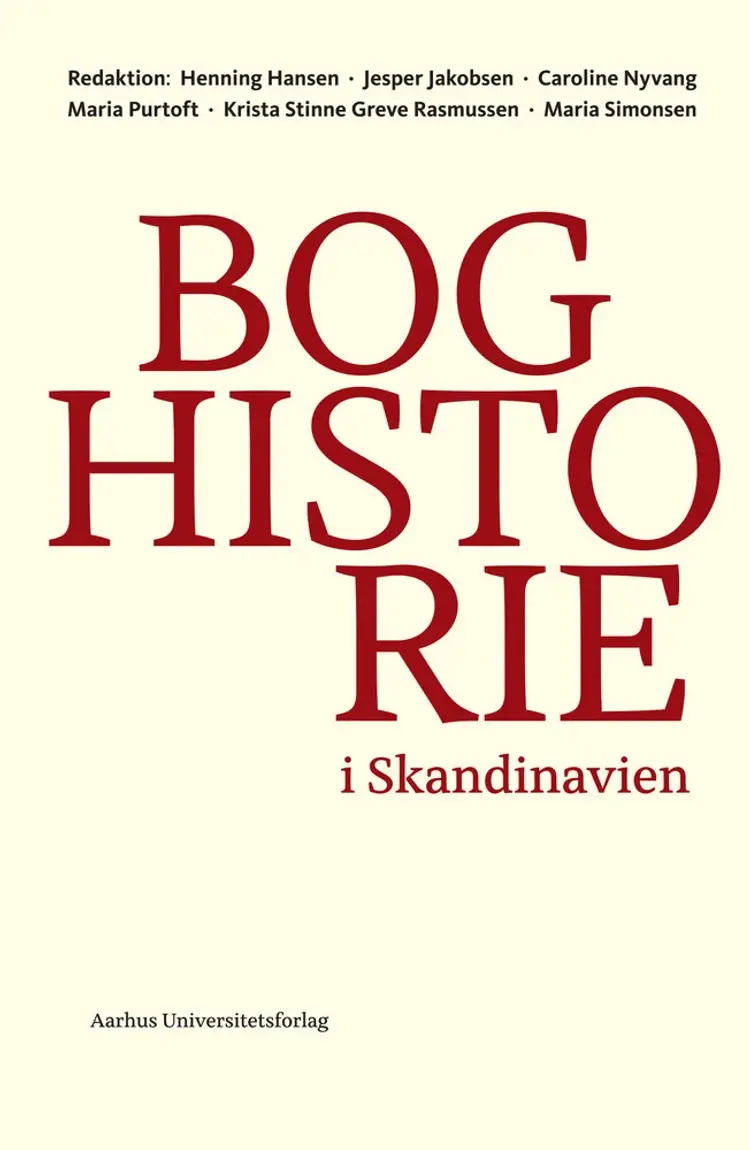 Boghistorie i Skandinavien af Henning Hansen