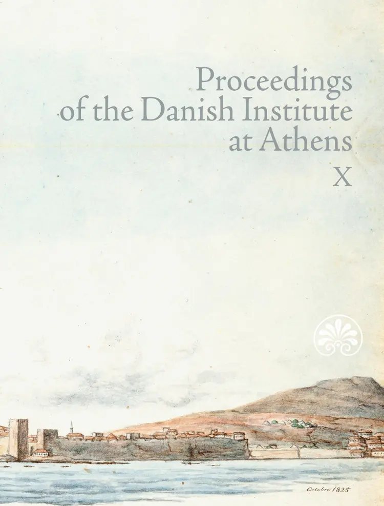 Proceedings of the Danish Institute at Athens X af Kristina Winther-Jacobsen
