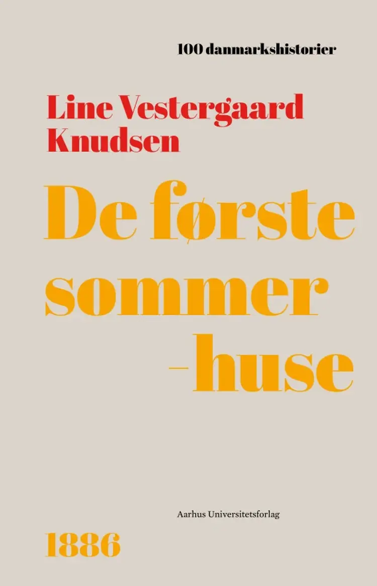 De første sommerhuse af Line Vestergaard Knudsen