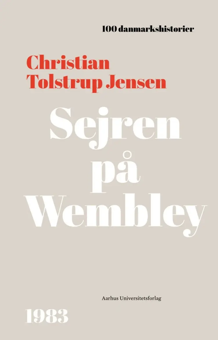 Sejren på Wembley af Christian Tolstrup Jensen
