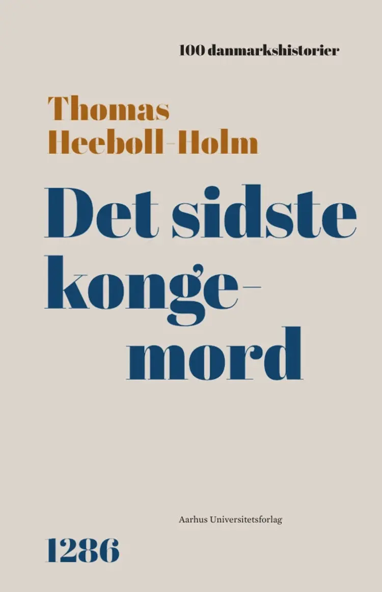 Det sidste kongemord af Thomas Heebøll-Holm