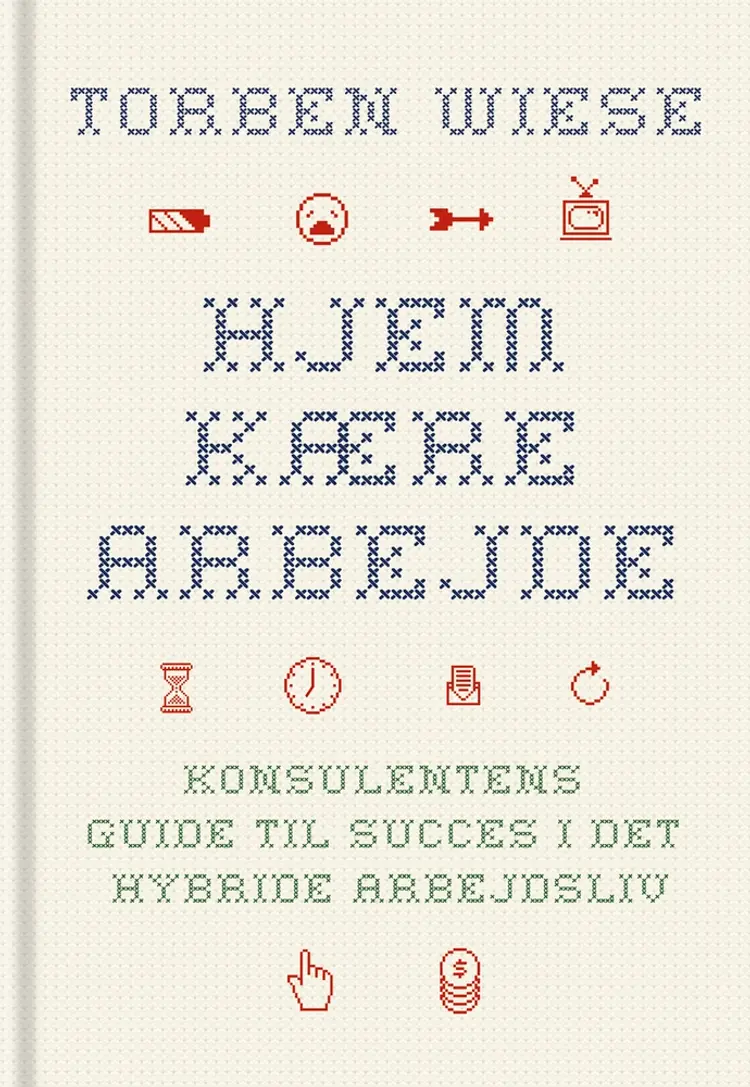 Hjem kære arbejde af Torben Wiese