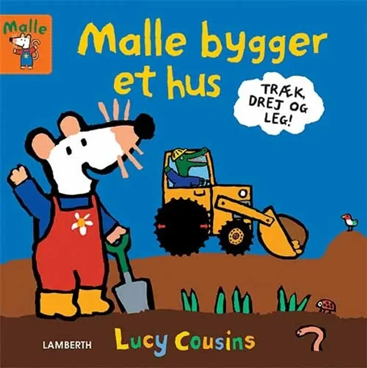 Malle bygger et hus af Lucy Cousins