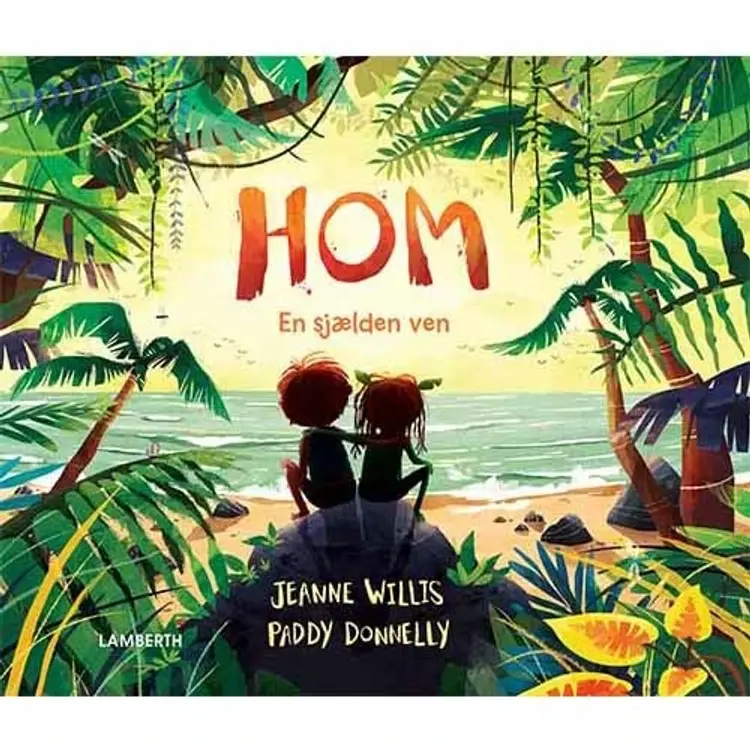 Hom - En sjælden ven af Jeanne Willis