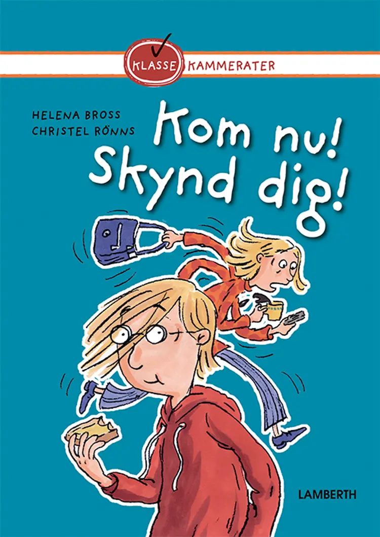 Kom nu! Skynd dig! af Helena Bross