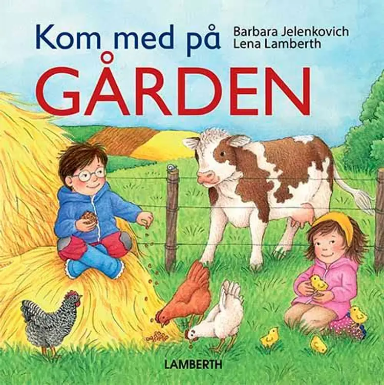 Kom med på gården af Lena Lamberth