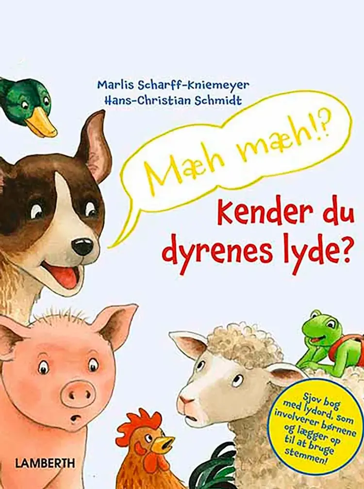 Mæh mæh!? Kender du dyrenes lyde? af Hans-Christian Schmidt