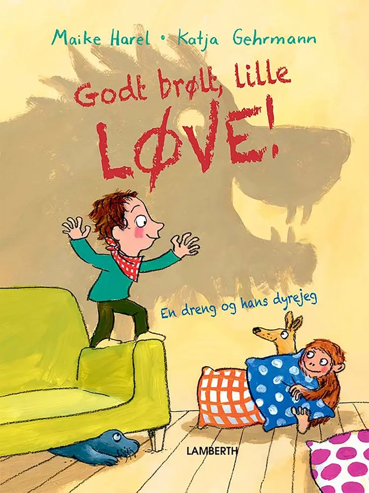 Godt brølt, lille løve! af Maike Harel