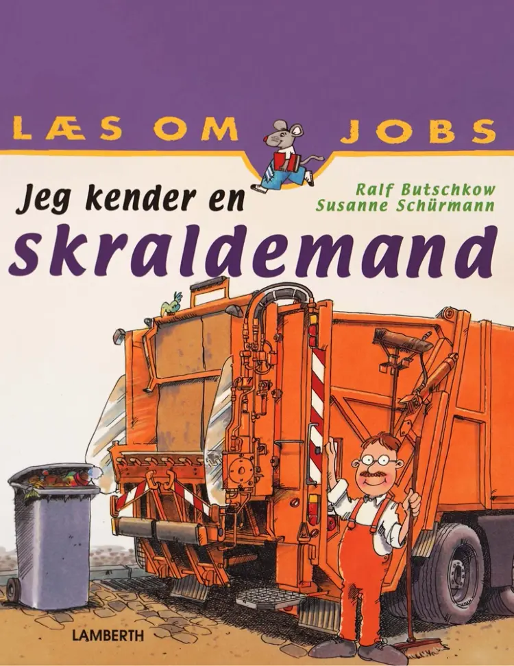 Jeg kender en skraldemand af Susanne Schürmann