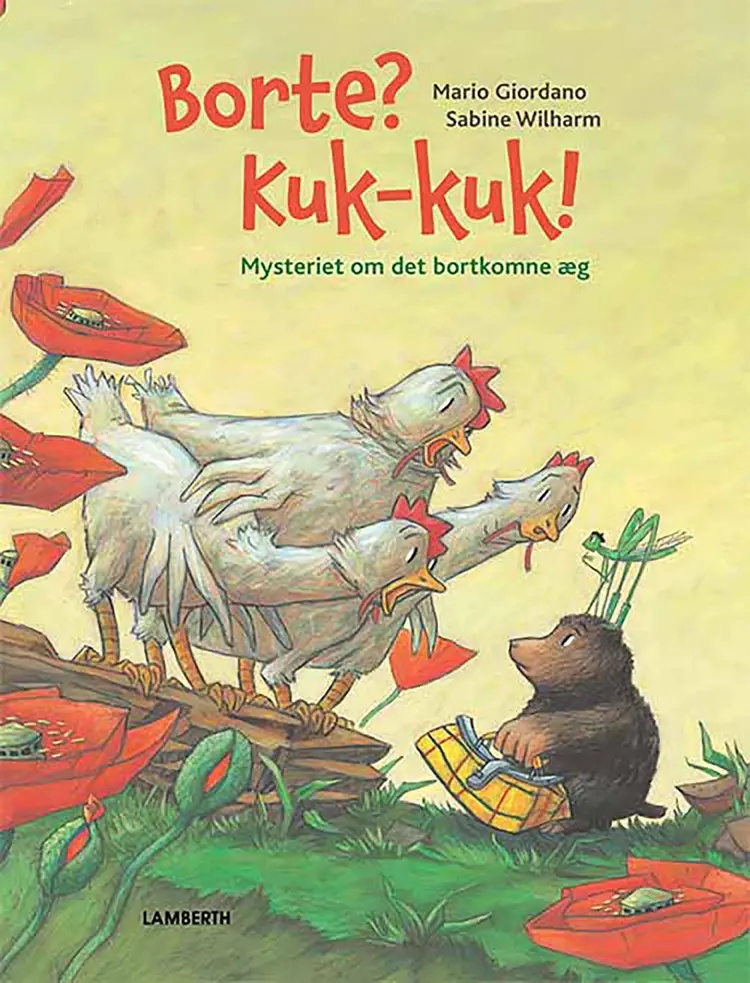 Borte? Kuk-kuk! - Mysteriet om det bortkomne æg af Mario Giordano