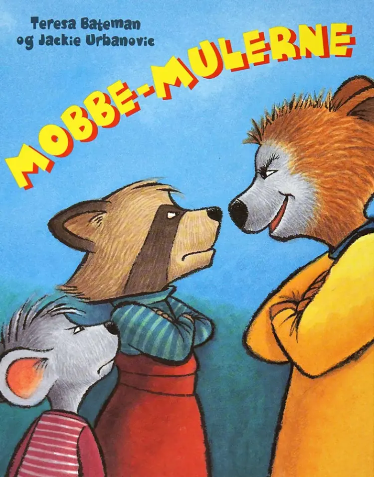 Mobbe-mulerne af Teresa Bateman